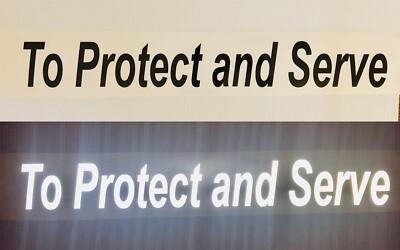 To Protect and Serve 3''x26'' REFLECTIVE Decal Arial Italic (10 Different Colors)