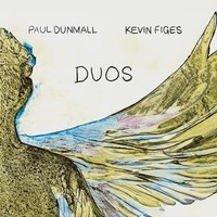 Paul Dunmall Kevin - Duos - Cd - G4Z