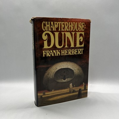 Chapterhouse: Dune by Frank Herbert, 1st Edition 1st Print