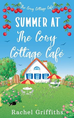 Summer at The Cosy Cottage Café Rachel Griffiths Taschenbuch Englisch 2024
