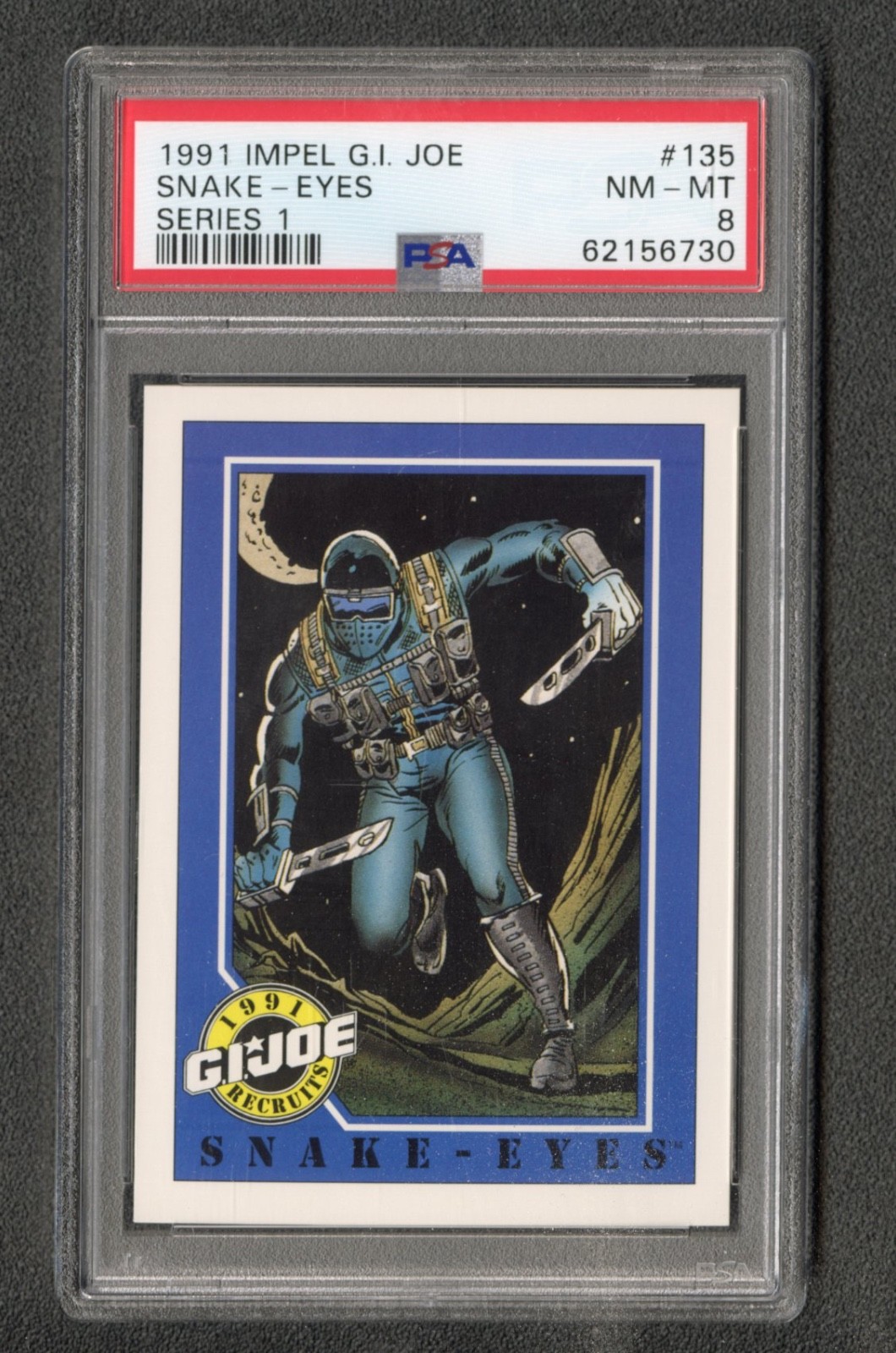 1991 Impel GI Joe - Series 1 - Snake Eyes #135 PSA 8 Nr Mint - RARE! LOW POP!