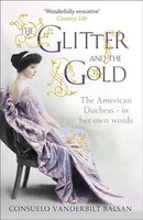 The Glitter And The Go*D | Consuelo Vanderbilt Balsan | Englisch | Taschenbuch