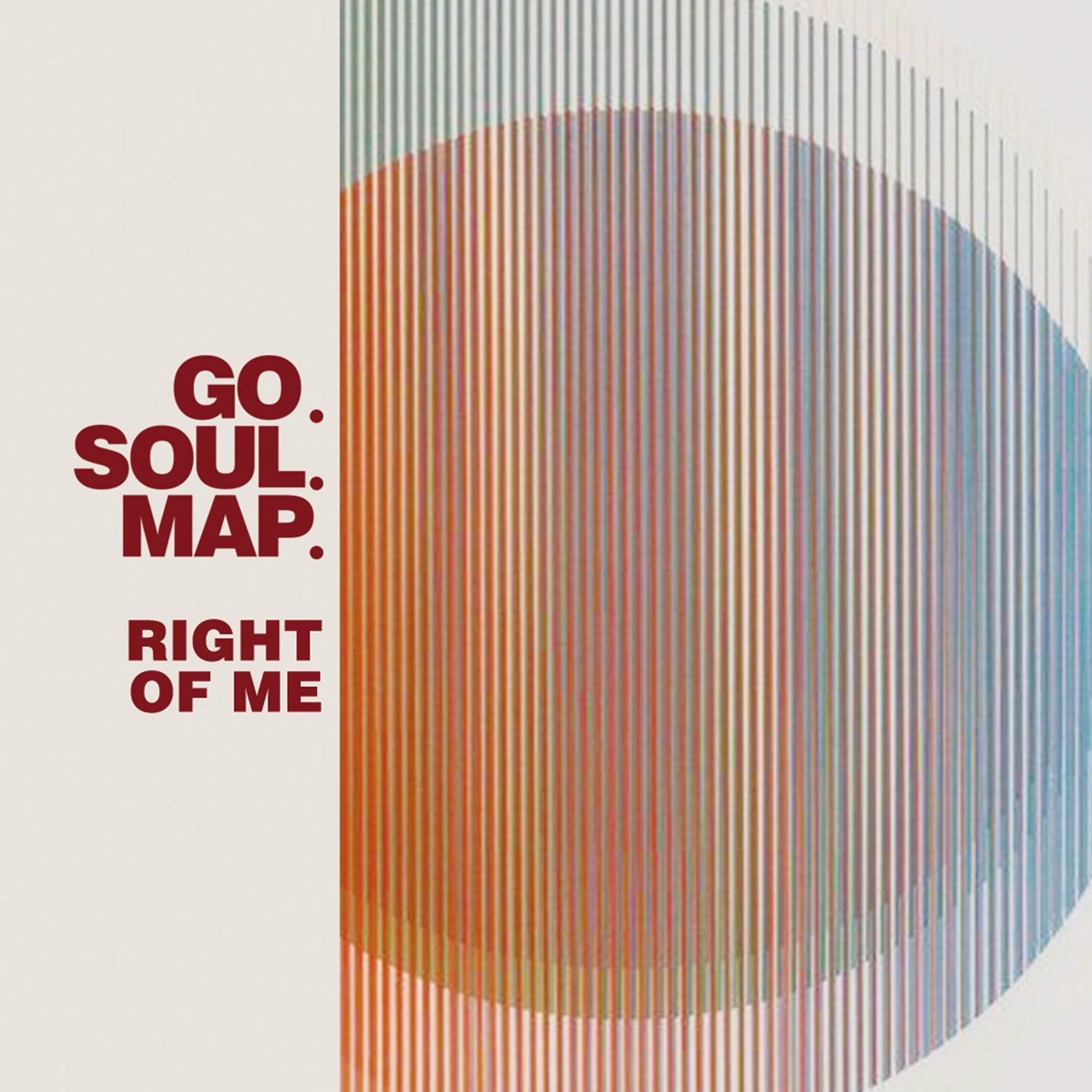Go.soul.map. Right of Me 7 Inch Vinyl SE705 NEW