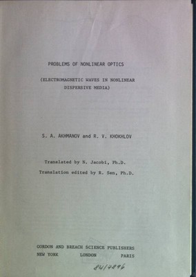 Problems of nonlinear optics (electromagnetic waves in nonlinear dispersive medi