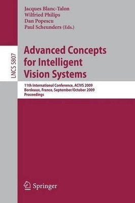 Advanced Concepts for Intelligent Vision Systems: 11th International Conference,