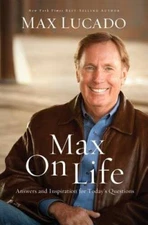 Max On Life: Answers and Insights to Your Most Important Questions - ACCEPTABLE