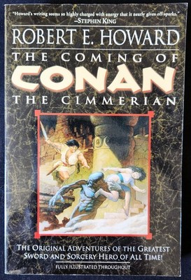 Robert E. Howard~The Coming of Conan the Cimmerian~Full Size TPB Illustrated~VG