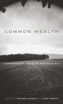 Common Wealth: Contemporary Poets on Pennsylvania (Keystone BooksÂ ) - VERY GOOD