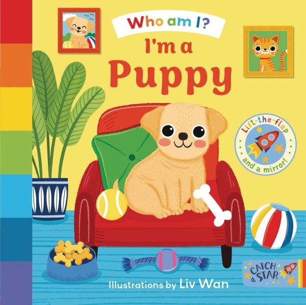 I'm a Puppy, Hardcover by Catch a Star (COR); Wan, Liv (ILT), Like New Used, ...