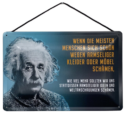 Blechschild mit Kordel 30 x 20 cm Albert Einstein Spruch - Menschen