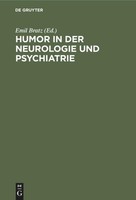 Humor In Der Neurologie Und Psychiatrie Emil Bratz