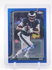 A.J. BROWN 2025 TOPPS CHROME BLUE VARIATION AUTO /150 #BA-AB EAGLES Q3178