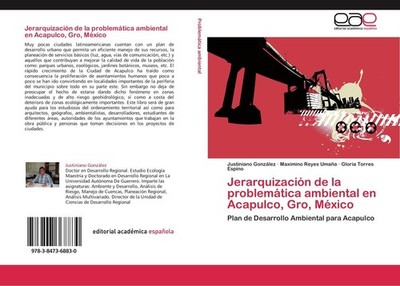 Jerarquización de la problemática ambiental en Acapulco, Gro, México Justiniano 