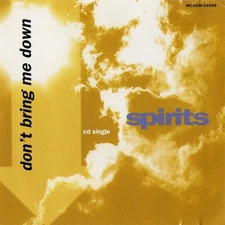 Spirits - Don't Bring Me Down, (CD)
