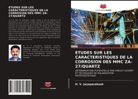 H. V. Jayaparakash | Etudes Sur Les Caracteristiques De La Corrosion Des Mmc...