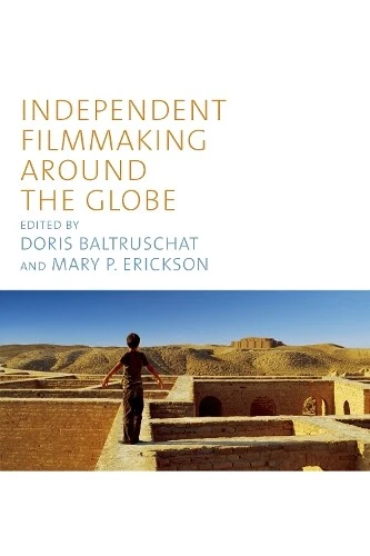 Doris Baltruschat Independent Filmmaking Around the Globe (Paperback) - Picture 1 of 1
