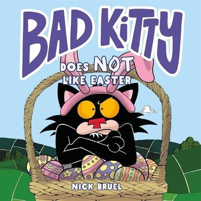 Nick Bruel Bad Kitty Does Not Like Easter (Gebundene Ausgabe) (US IMPORT)