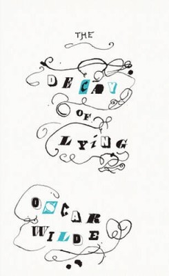 The Decay of Lying: And Other Essays (Penguin Great Ideas) - Paperback - GOOD