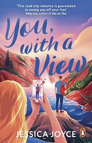 You, With a View: A hilarious and steamy enemies-to-lovers road-trip romcom - Image 6