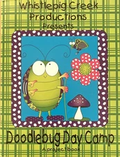 Whistlepig Creek Productions Doodlebug Day Camp Project Book 2013