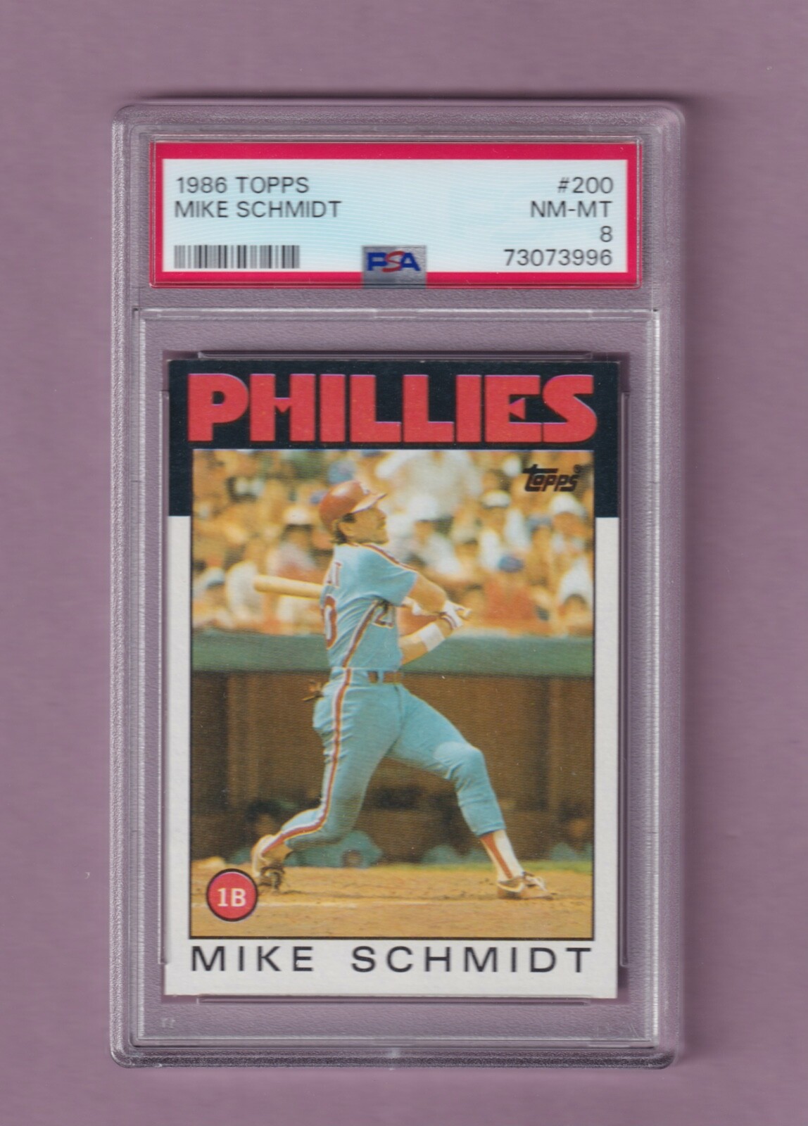 1986 TOPPS MIKE SCHMIDT  BASEBALL CARD #200 - NM-MINT GRADED PSA 8! PHILLIES HOF