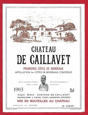 BO88 Etikett Label 1ères CÔTES DE BORDEAUX CHÂTEAU DE CAILLAVET 1983 in CAPIAN