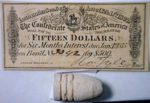 1864 CONFEDERATE $15 Intrst Note PLUS a Civil War UNused never fired BULLET NR