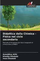 Azzeddine Atibi (U. A.) | Didattica Della Chimica - Fisica Nel Ciclo Secondario