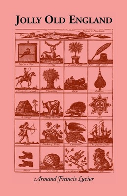 Jolly Old England Armand Francis Lucier Taschenbuch Kartoniert / Broschiert 2014