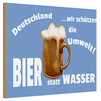 Holzschild Spruch 30X20Cm Deutschland Bier Statt Wasser