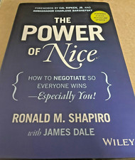 The Power of Nice Book by Ronald M Shapiro with James Dale