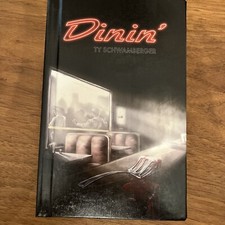 Dinin? by Ty Schwamberger signed Ltd hc Bad Moon Books #29/72