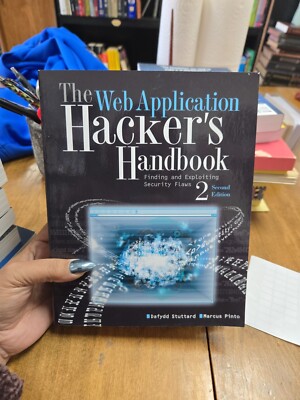 Web Application Hacker's Handbook : Finding and Exploiting Security Flaws by...