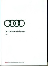  Betriebsanleitung Audi A4 Limousine Avant  2...
