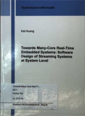 Towards Many-Core Real-Time Embedded Systems: Software Design of Streaming Syste