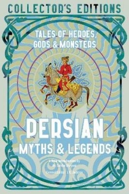 Sahba Shayani Persian Myths & Legends (Gebundene Ausgabe)