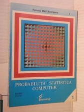 PROBABILITA STATISTICA COMPUTER Vol I Basic Pascal Renato Dell Aversano Ferraro