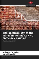 Volgane Carvalho (U. A.) | The Applicability Of The Maria Da Penha Law To...