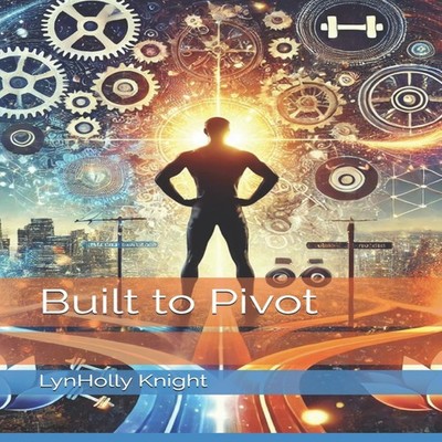 Built to Pivot Amazon Digital Services LLC - KDP Paperback Amazon