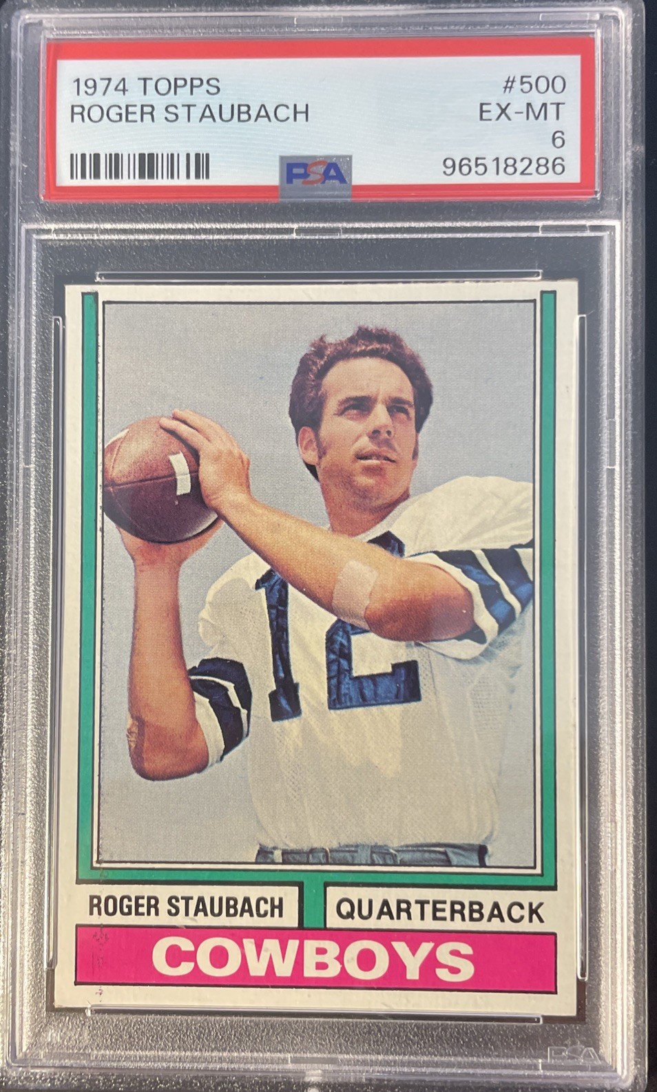 1974 Topps #500 Roger Staubach PSA 6 - EX-MT