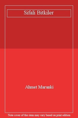 Şifalı Bitkiler By Ahmet-Elmas Maranki