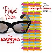 Perfect Vision:the Esquivel So von Vince Mendoza, The Metr... | CD | Zustand gut