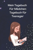 Tagebuch FüR MäDchen 120 Seiten, Geheimes Journal, Erinnerungen, Notizen