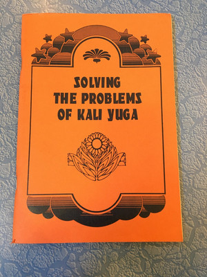 SRI SWAMI SIVANDANDA Solving the Problems of Kali Yuga / Divine Life Society