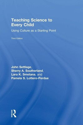 John Settlage (u. a.) | Teaching Science to Every Child | Buch | Englisch (2017)