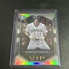 2025 Bowman Chrome Konnor Griffin VIP Refractor #VIP-20 🔥 Pirates
