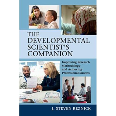 Developmental Scientist's Companion Improving Research Methodolog  9781316645604