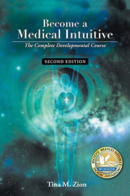 Become a Medical Intuitive - Second Edition: The Comple - Paperback / softback N