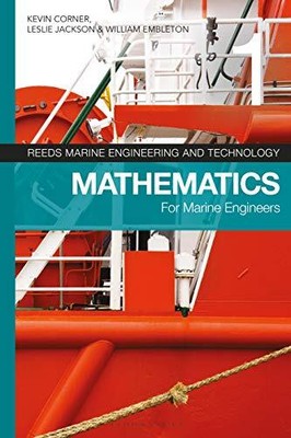 Reeds Vol 1: Mathematics for Marine Engineers (Reeds Marine Engineering and T...