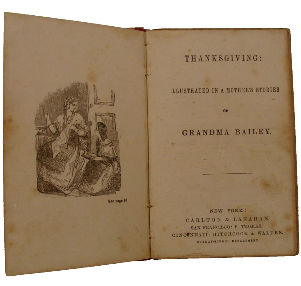 1848 Thanksgiving illustrated in a mother's stories of Grandma Bailey Methodist - Image 2 of 4